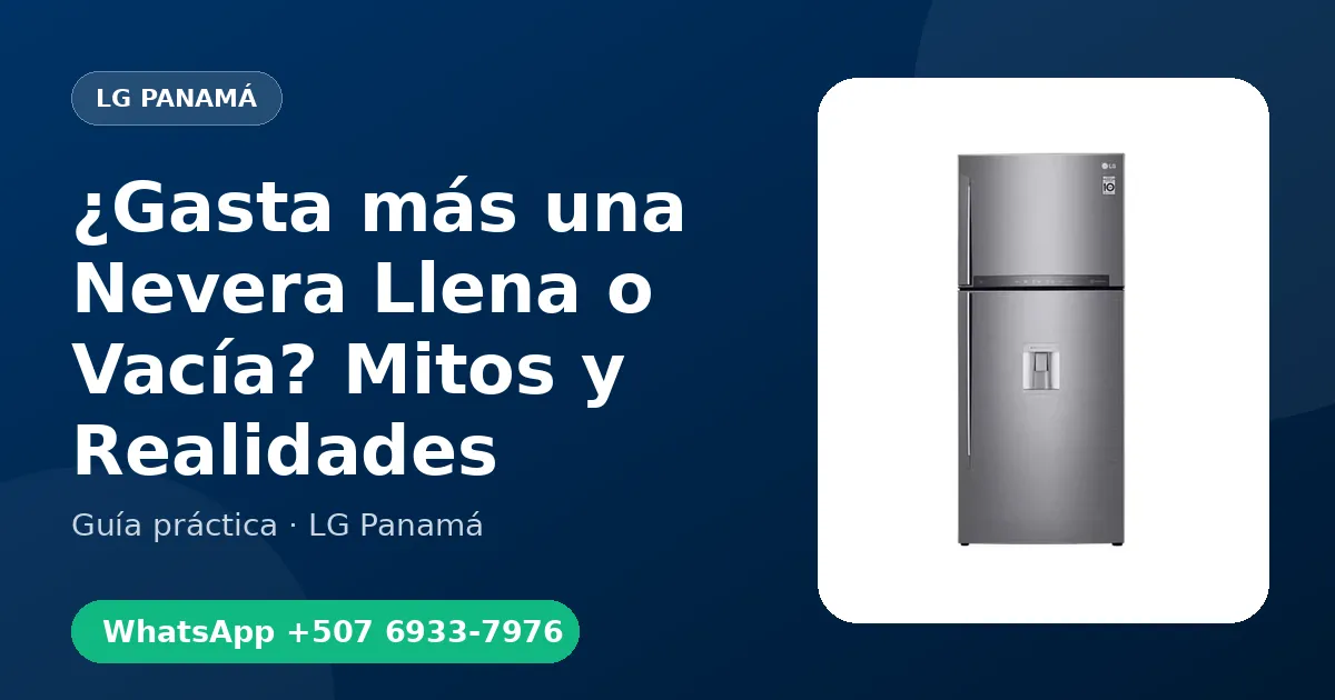 ¿Gasta más una Nevera Llena o Vacía? Mitos y Realidades