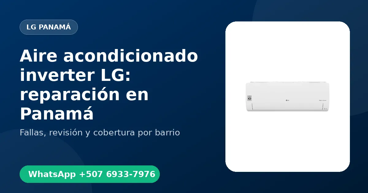 Aire acondicionado inverter LG en Costa del Este