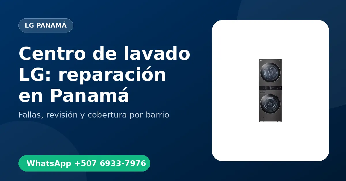Centro de lavado LG en Punta Pacífica