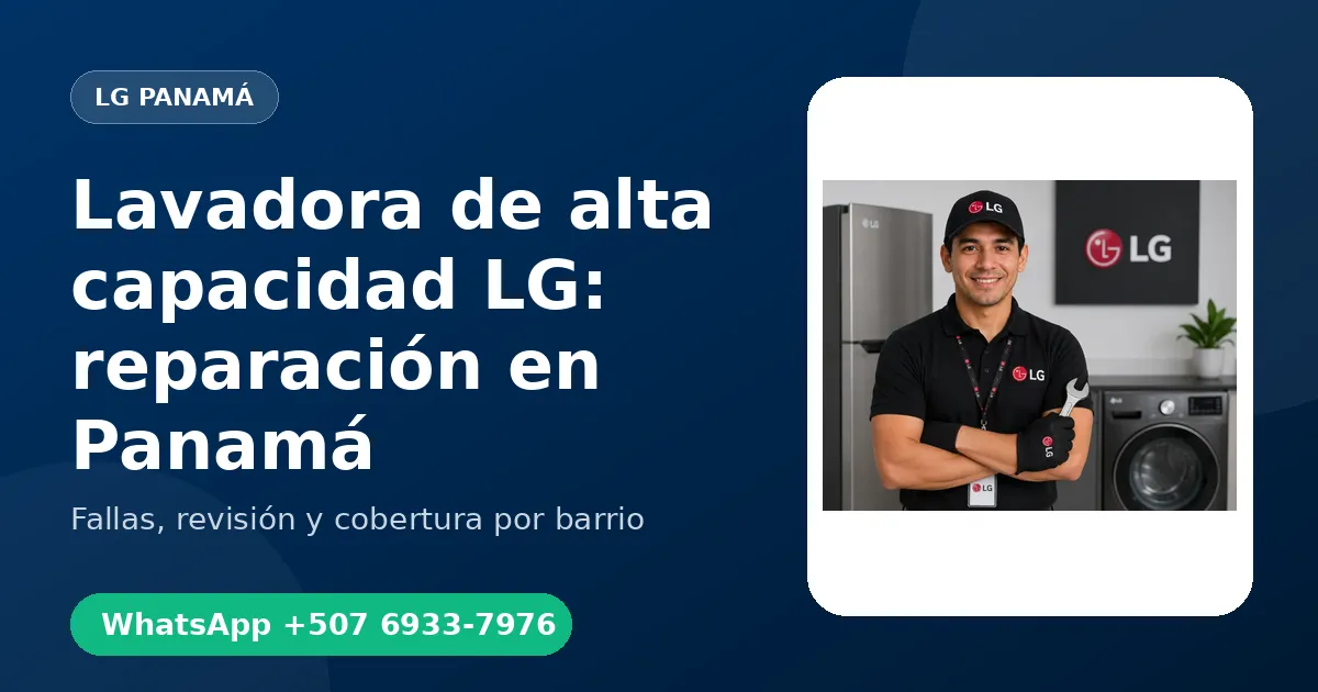 Lavadora de alta capacidad LG en Punta Pacífica