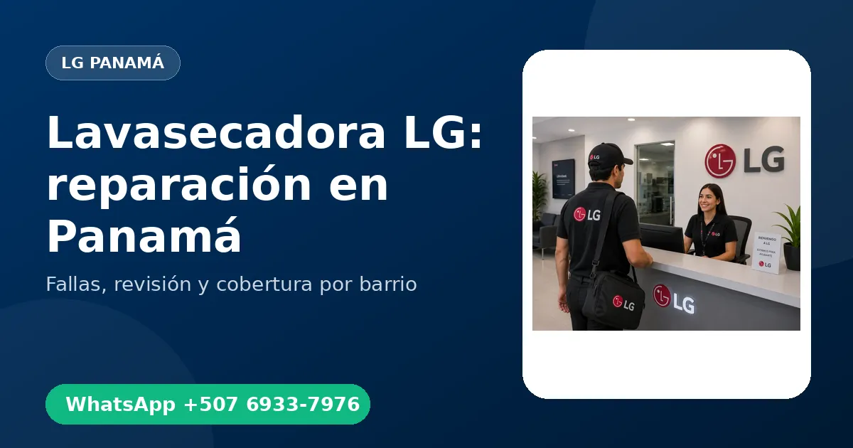 Lavasecadora LG: reparación en Panamá