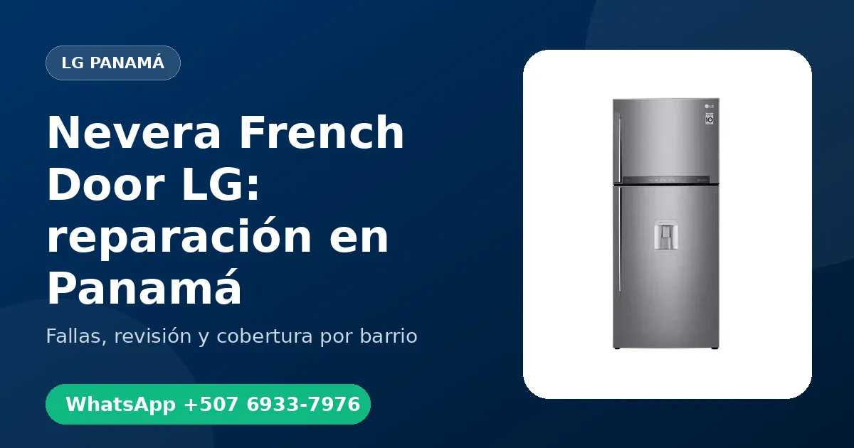Nevera French Door LG en Punta Pacífica
