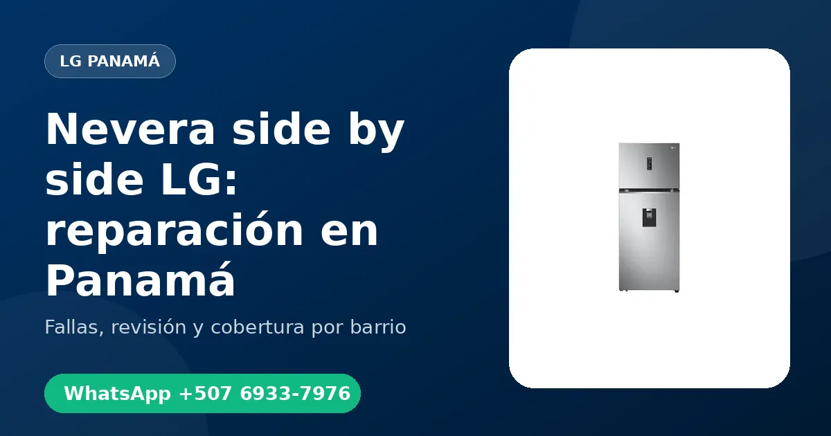 Nevera side by side LG en Albrook