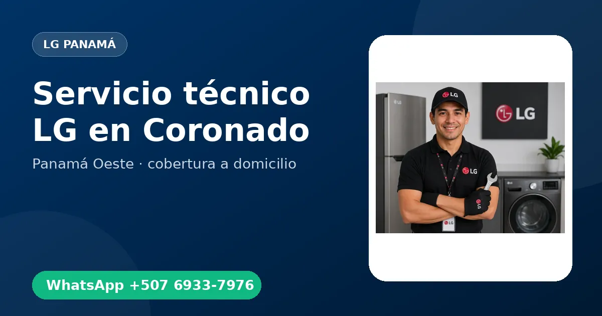 Mantenimiento LG en Coronado